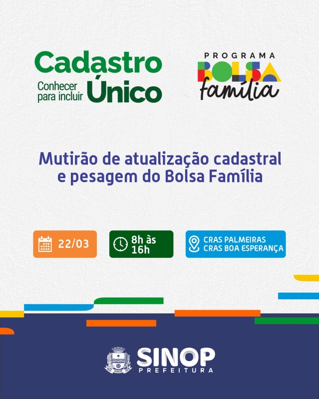 Cadastro Único - CRAS Palmeiras e Boa Esperança terão mutirão de atualização cadastral no sábado (22)
