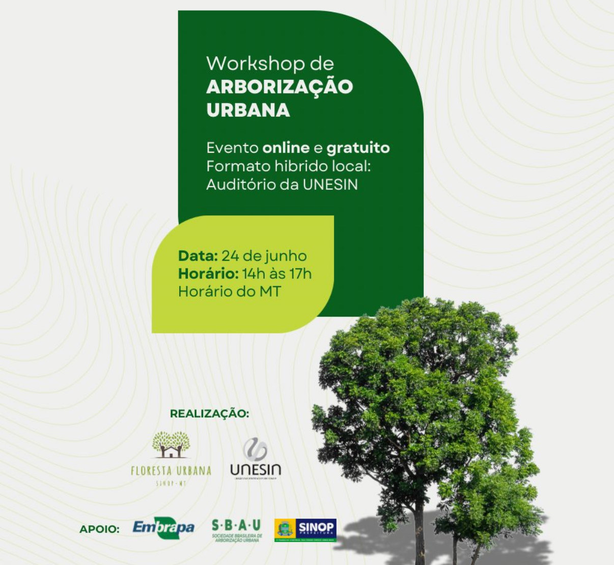 Workshop de ARBORIZAÇÃO URBANA acontece nesta terça-feira