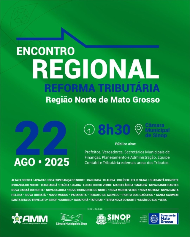 Sinop promove hoje dia  (22) encontro regional sobre novo código tributário nacional com presença do secretário de Estado Rogério Gallo