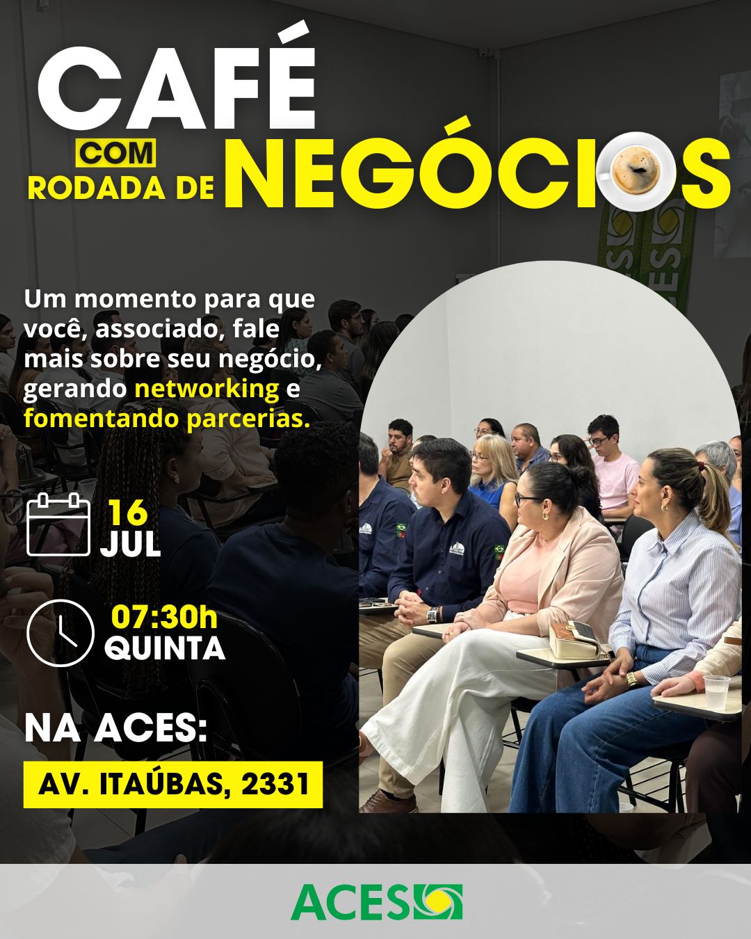 ACES promove mais uma edição do Café com Rodada de Negócios para fortalecer conexões entre associados
